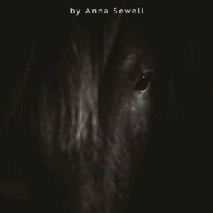 Black Beauty: The Autobiography of a Horse