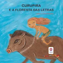 Curupira e a floresta das letras