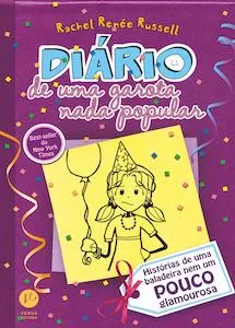 Diário de uma garota nada popular - vol. 2