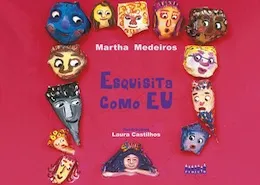 Esquisita como eu