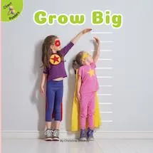 Grow Big