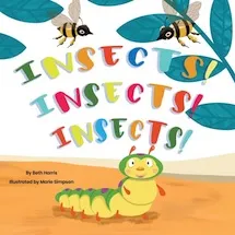 Insects! Insects! Insects!