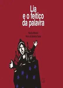 Lia e o feitiço da palavra