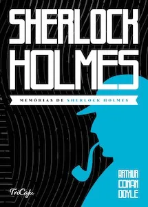 Memórias de Shelock Holmes