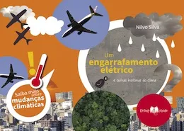 Saiba mais sobre as mudanças climáticas2-Um engarrafamento elétrico